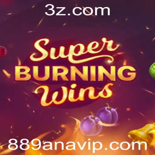 Descubra a Excitante Jogabilidade de SuperBurningWins e Como Jogar